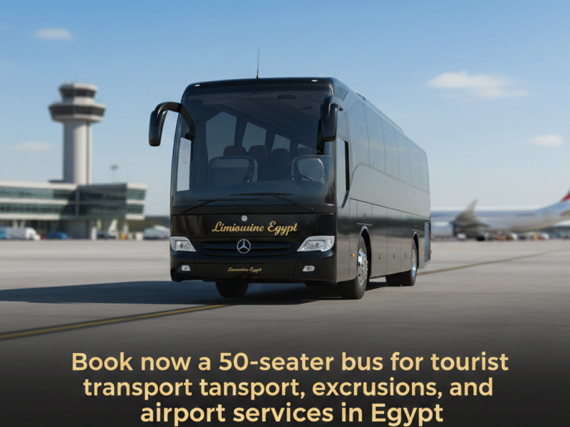 كيفية حجز: ايجار اتوبيس مرسيدس 50 فرد موديل 2025 مع سائق لخدمة ليموزين المطار والنقل السياحي!