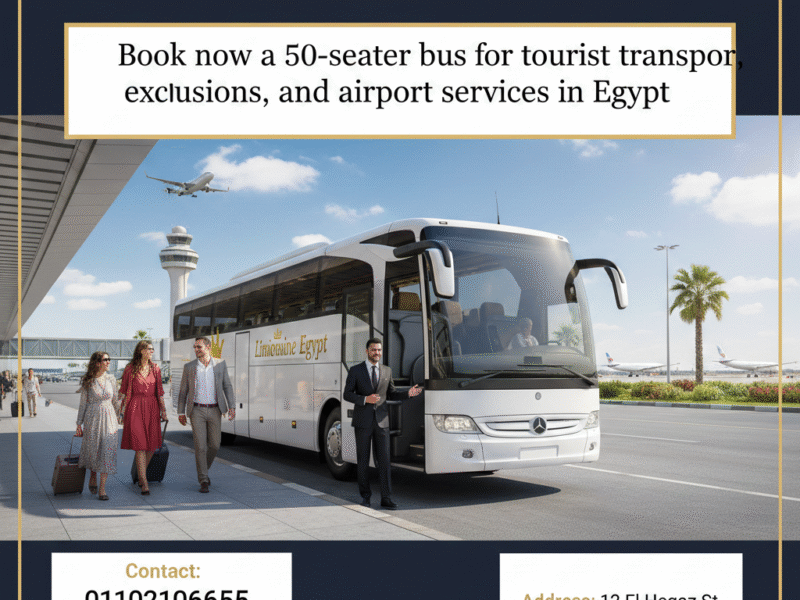 كيفية حجز: ايجار اتوبيس مرسيدس 50 فرد موديل 2025 مع سائق لخدمة ليموزين المطار والنقل السياحي!