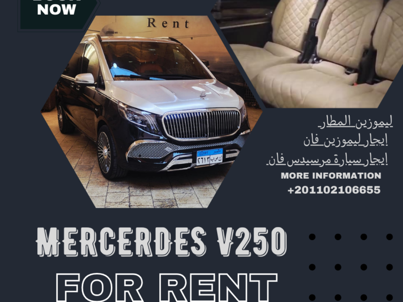 : [Mercedes V250 VIP Van Rental 2025 with Driver | Limited-Time Airport Limo Offer]