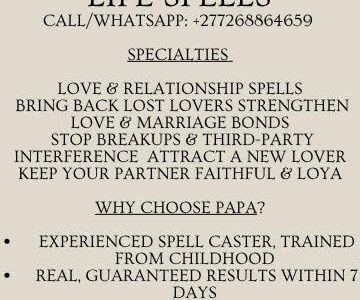 LOVE SPELL CASTER +27716356648TRADITIONAL HEALER in Kuruman, Calvinia, Upington, Griekwastad, Kimberley, Warrenton, Kamieskroon. Karkams. Koingnaas. Leliefonte, Garies. Hondeklip Bay, Spoegrivier, poffadder